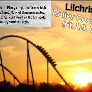 Roller coaster Life(ft.L1L C3N0T)