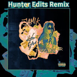 Jamik & Pussikiller Франция (Hunter edits remix )