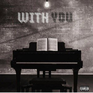 WITH YOU