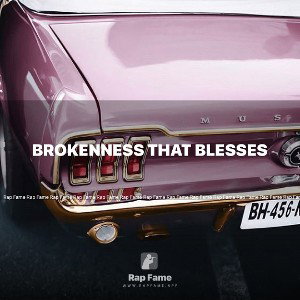 Brokenness that blesses