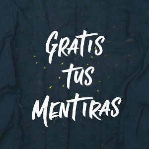 Bi Leafar - Gratis tus mentiras 