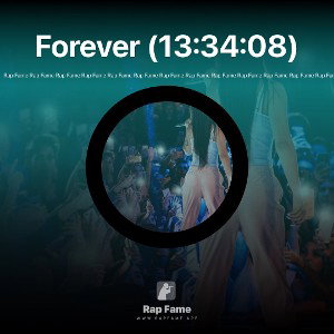 Forever (13:34:08)