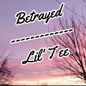 Betrayed