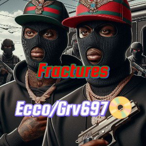 Ecco/Grv697📀 - Fractures 