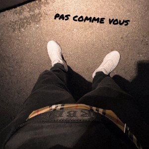 pas comme vous ( demo trailer )