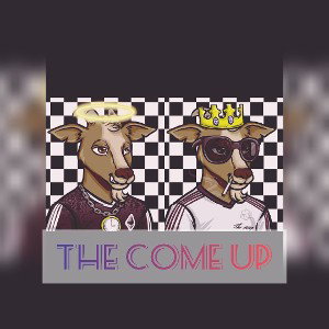 The Come Up ft (YCEE)