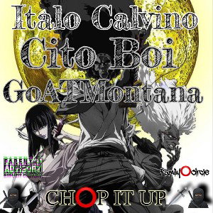 CH️⭕️P IT UP feat. Cito Boi & 🐐GoATMontana 