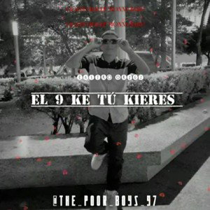  El 9 Ke Tú Kieres {×××××××××} 