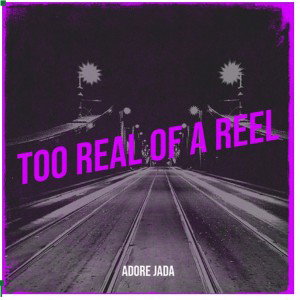 Too real of a reel OUT NOW !! CHECK ALL PLATFORMS 