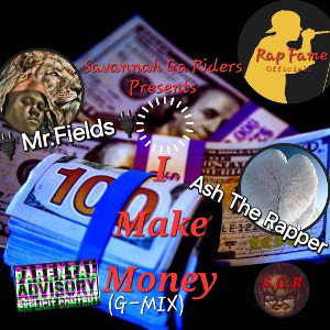 💰I Make Money💰(G-Mix)
