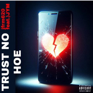 trust no hoe