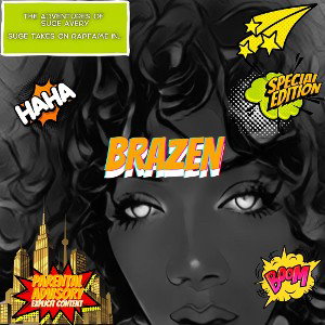 BRAZEN