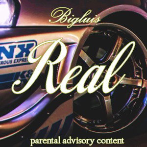 Real - Big Luis 