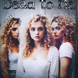 Dead to me 2