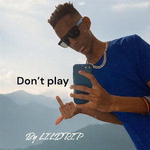 Don’t play