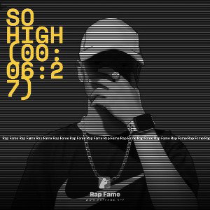 So High (00:06:27)