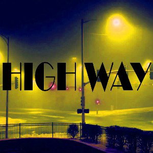 High Way 'Preview'(Snippet)