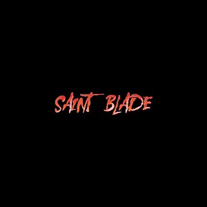 Saint blade - Fuck the haters  