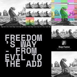 freedom’s way - From evil to the add