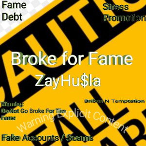Broke for Fame (Improved Audio Version)