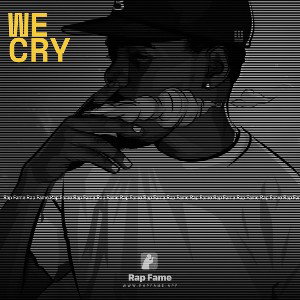 we cry 
