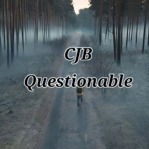 C.J.B. - Questionable