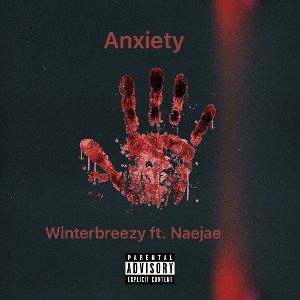 -Anxiety-Winterbreezy ft. unknown 