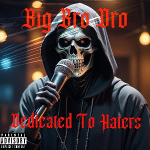 Dedicated 2 Haters