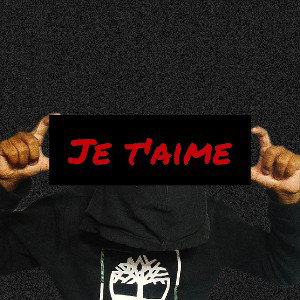Je t'aime