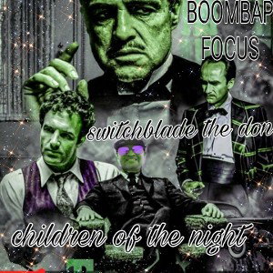 switchblade the don children of the night (boombapFocus)