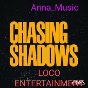 Chasing Shadows