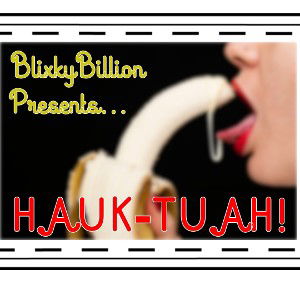 Hawk-Tuah! (gag reflex, I mean remix)