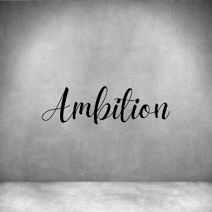 Ambition