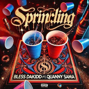 Sprinkling Ft. Quanny Sama 