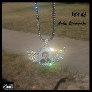 YCN CJ - (Baby Diamonds) Official Audio