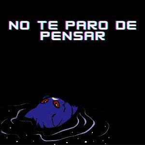 No te paro de pensar-Yael RS