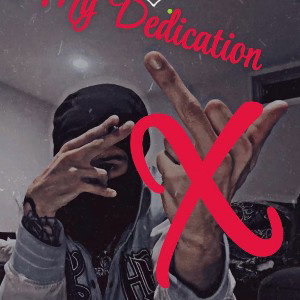my dedication 