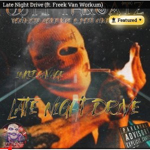 Late Night Drive (ft. Freek Van Workum)