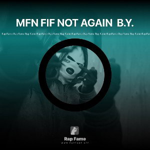 MFN FIF NOT AGAIN  B.Y.