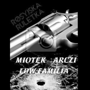 Miotek⚡Arczi/Formatyka LDW- Rosyjska ruletka 