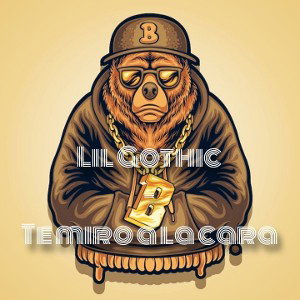 Lil Gothic - Te miro a la cara