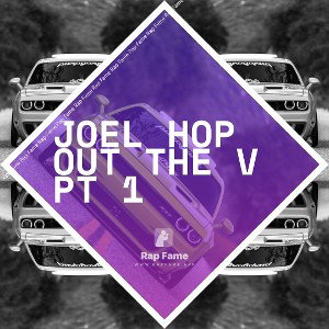 Joel hop out the v pt 1