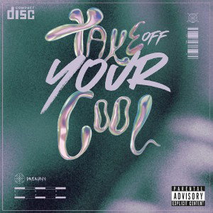Take Off Your Cool