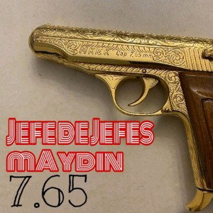 7.65 - JefeDeJefes (ft. mAydın)