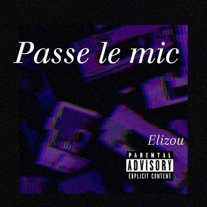 passe le mic