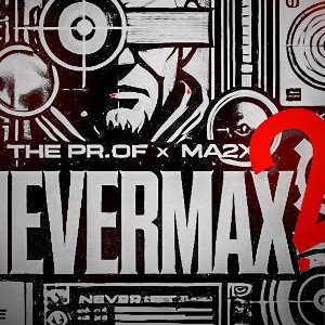 NEVERMAX2  (PART 2)