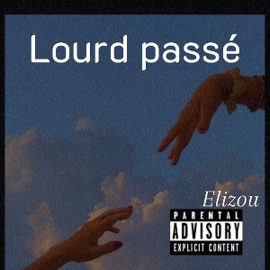 lourd passé 