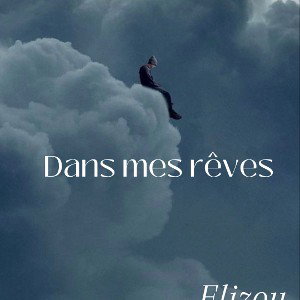 dans mes rêve 