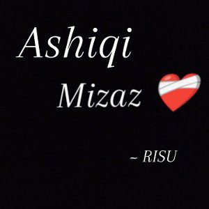 Ashiqi mizaz