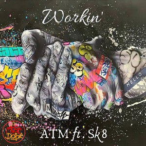 Workin' - L2M ft. Sk8board 